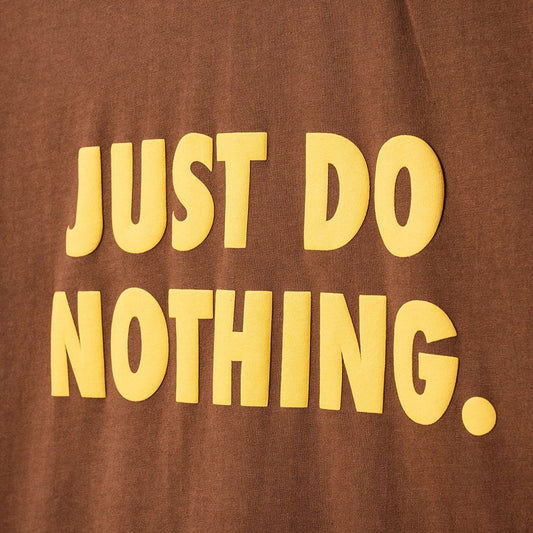 Just Do Nothing T-shirt - Acorn