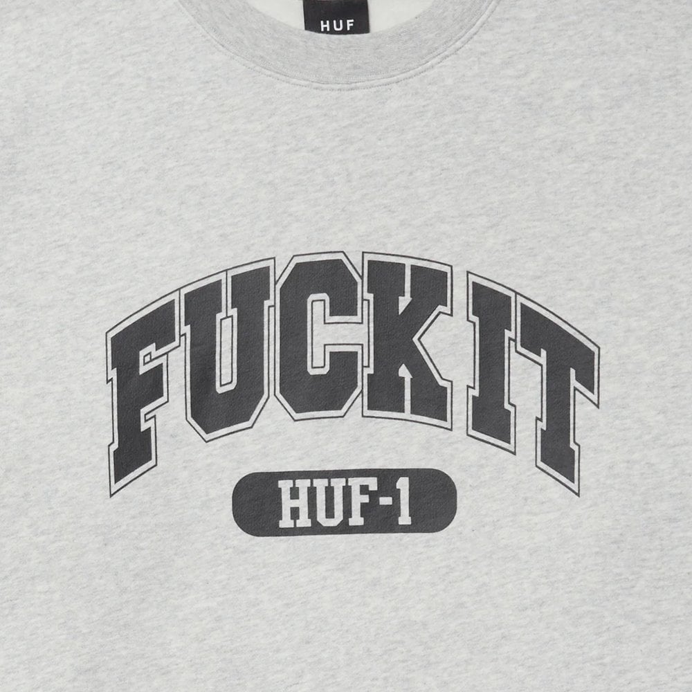 Fuck It Crewneck